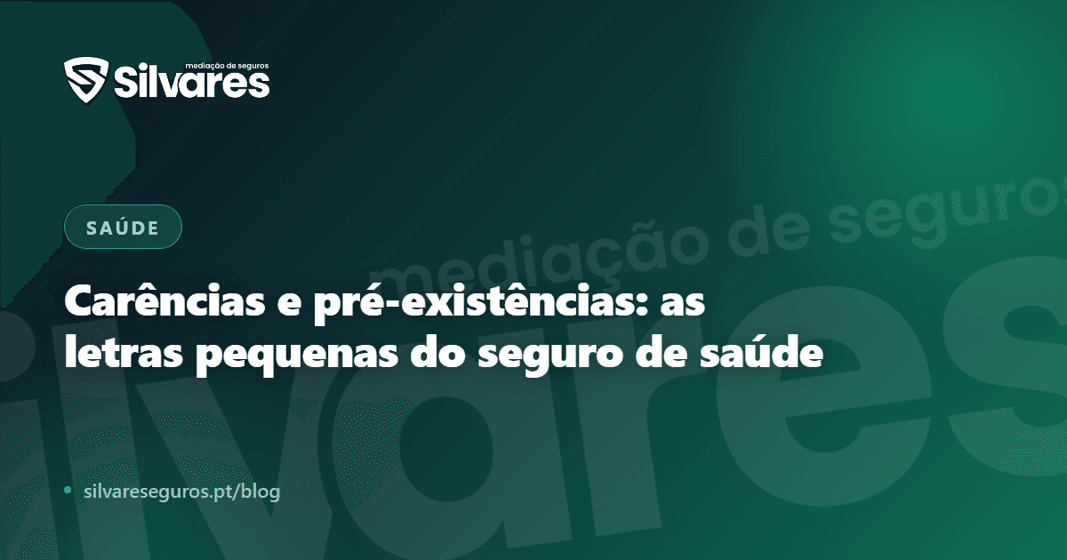 Carências e pré-existências: as letras pequenas do seguro de saúde, explicadas