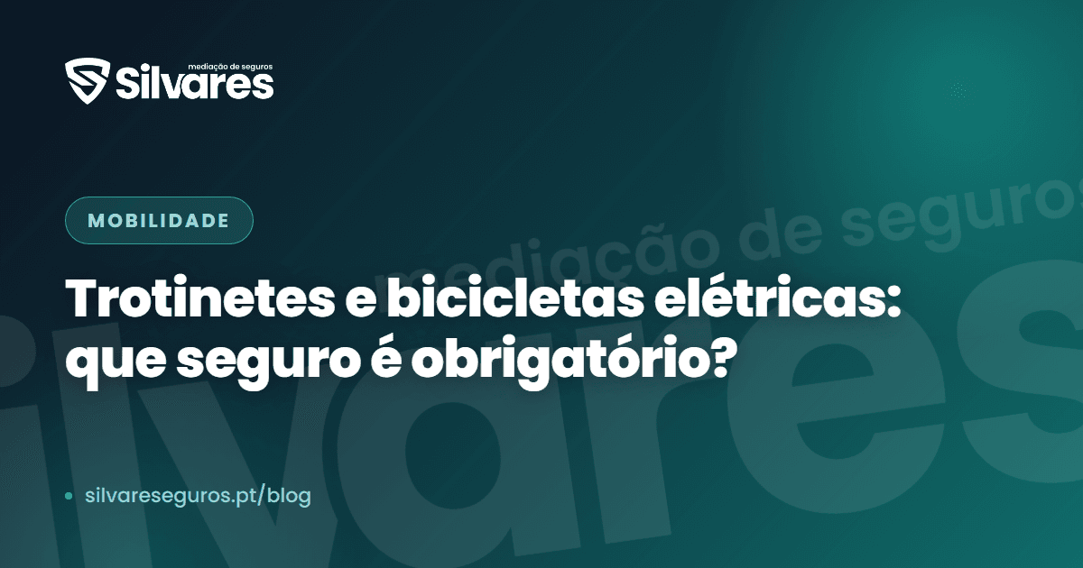 Trotinetes e bicicletas elétricas: que seguro é obrigatório (e o que já tem sem saber)